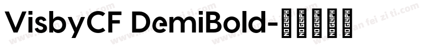 VisbyCF DemiBold字体转换